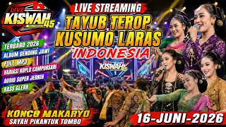 🔴Live,TAYUB TEROP KUSUMO LARAS GENDING JAWA, ALBUM MP3, TERBARU 2026, BASS SUPER GLERR, 16 JUNI 2026