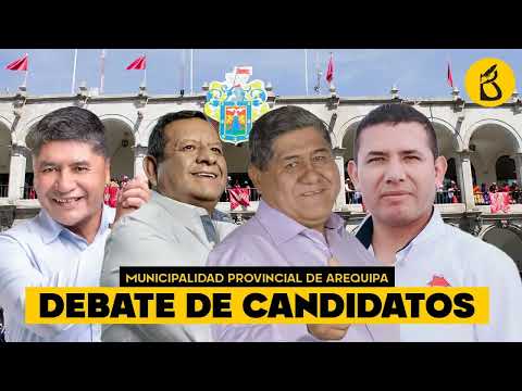 🔴 EN VIVO: Debate de candidatos a la Municipalidad Provincial de Arequipa