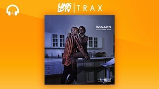 Donae'o - Chalice (feat. Belly) | link Up TV TRAX