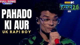 Pahado ki aur | UK Rapi Boy | Hustle 2.0 screenshot 1