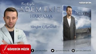 Adem Ekiz - Yüreğim Efkarlandı   [© Güvercin Müzik ] Resimi