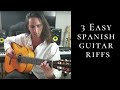 3 Easy Spanish Guitar Riffs
