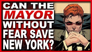 Daredevil | Matt Murdock Becomes The Mayor Without Fear Of New York City!