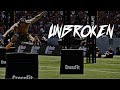 Unbroken  crossfit motivational