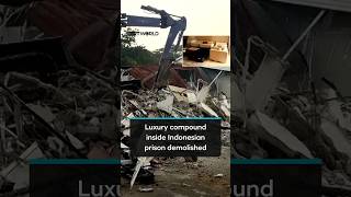 Full Indonesian authorities demolish luxury compound discovered inside Indonesian prison Guide