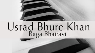 Indian Classical Instrumental | Ustad Bhure Khan | Raga Bhairavi on Harmonium