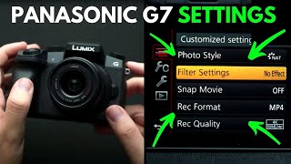 How to Set Up Your Panasonic G7 Settings for Video | Guide