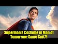 Superman's Costume in Man of Tomorrow: Same Suit?!