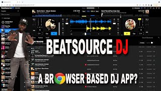 Beatsource DJ REVIEW - CHROME BROWSER Based DJing on ANY controller screenshot 3