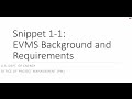 EVMS Training Snippet 1-1: DOE O 413.3 EVM Requirements