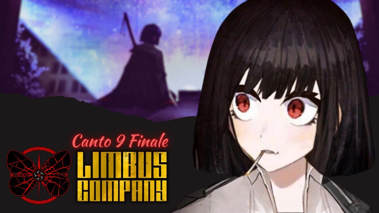 【Limbus Company】 CANTO 9 FINALE