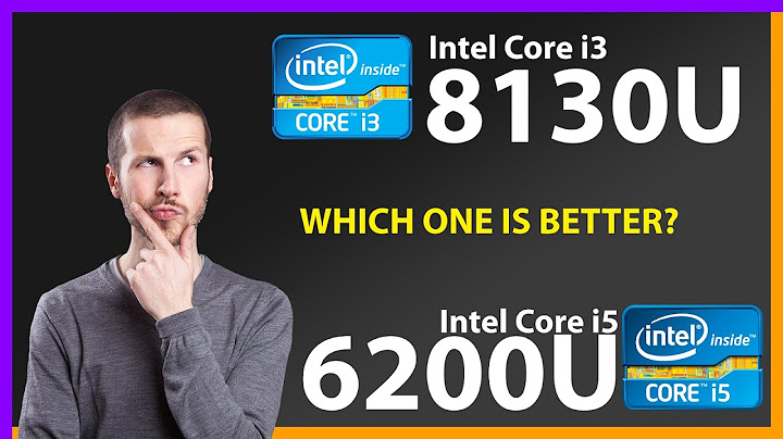 So sánh i3 8130u vs i5 8250u