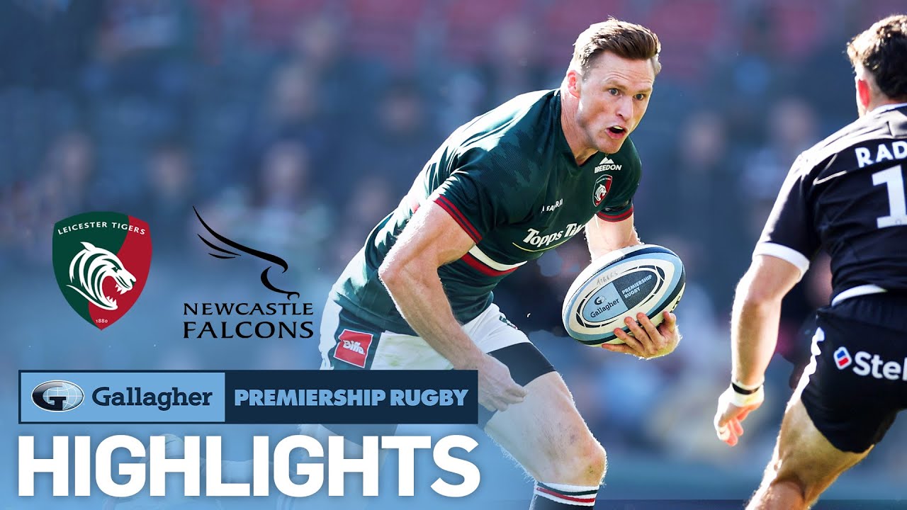 Leicester Tigers v Newcastle Falcons, Premiership Rugby 2022/23 Ultimate Rugby Players, News, Fixtures and Live Results