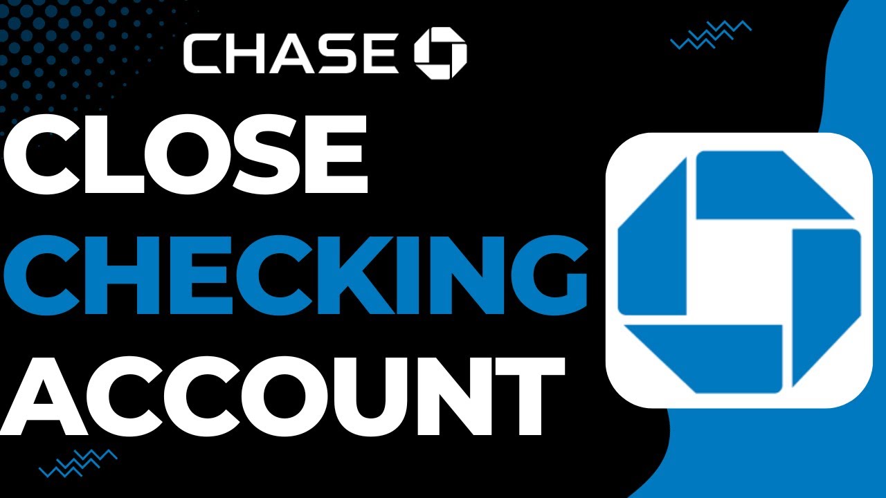 How To Close Chase Checking Account YouTube how-to-close-chase-checking-account-youtube
