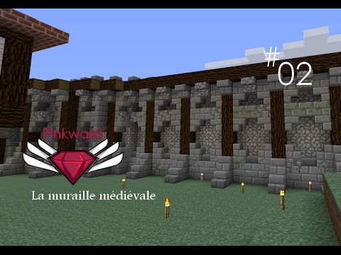 Pinkward Minecraft 2 Muraille Médiévale