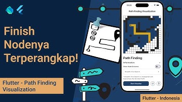 [Part 12] Flutter Indonesia – Path Finding Visualization | Ketika Node Terperangkap