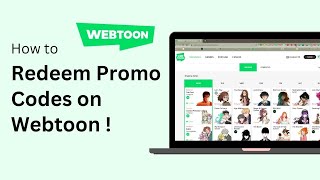 How To Redeem Promo Codes In WEBTOON | WEBTOON Promo Codes !