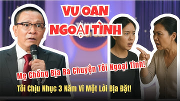 TÂM SỰ CÙNG VĂN SÂM: 3 Năm Bị Mẹ Chồng Vu Oan Ngoại Tình – Lời Tâm Sự Khiến Cả Trường Quay Sững Sờ!