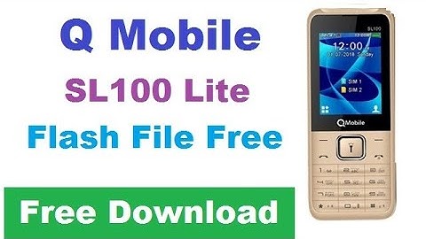 Q Mobile SL 100 Lite Flash File Free Download By GSM Jafarabad