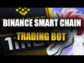 Binance Smart Chain Trading Bot 🧙 : Automated DeFi Trading Bot & BSC Listing Bot