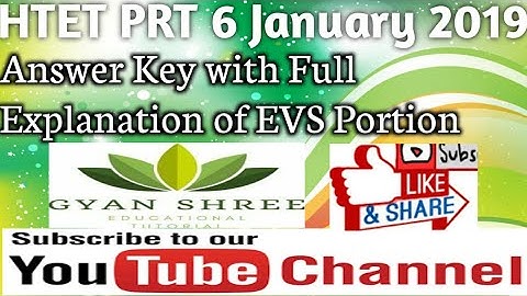 HTET PRT (Level-1) 6 January 2019 EVS Answer Key|By Gyan Shree Educational Tutorial