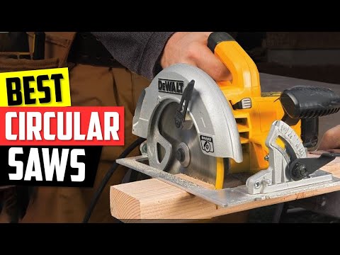 Top 5 Circular Saws in