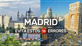 🙋🏻‍♂️ 16 ERRORES 🚫 que deberías evitar cometer en MADRID 🇪🇸 #183