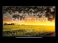 Felix Jaehn & Ray Dalton - Call it love - lyrics