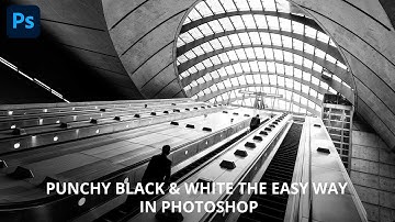 Punchy black & white the easy way in Photoshop
