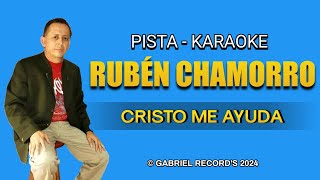 Video thumbnail of "Pista Rubén Chamorro - Cristo Me Ayuda | Audio Mp3"