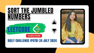 2191. Sort the Jumbled Numbers | Leetcode Daily (POTD) 24 July 2024 | Java | Hindi | Comparator