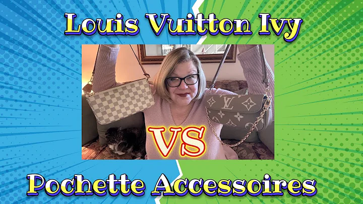 Louis Vuitton Ivy vs Pochette Accessoire:  Which Do You Need?