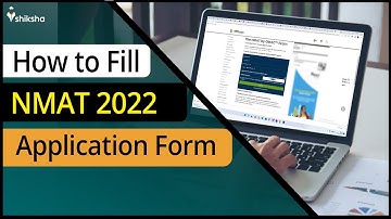 How to Fill NMAT 2022 Application Form? | NMAT by GMAC | Step by Step Guide