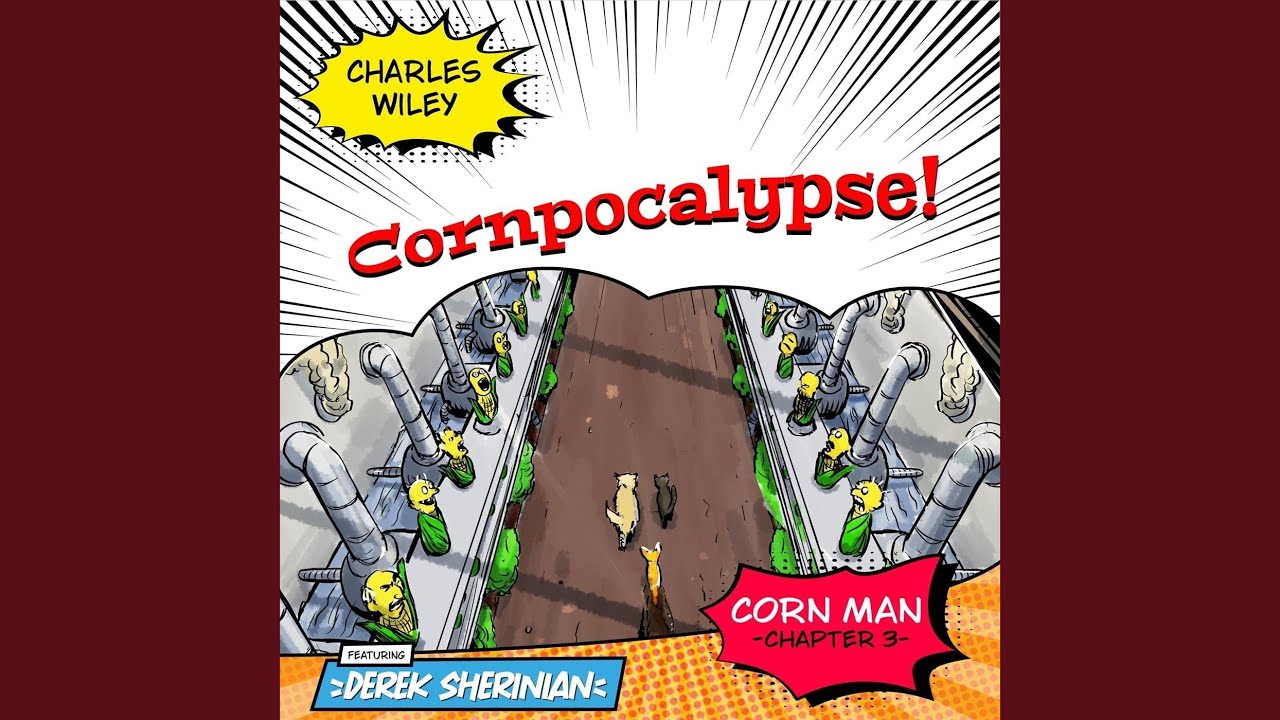 Watch Cornpocalypse! (feat. Derek Sherinian) on YouTube