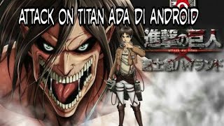 Attack on titan di android(stick of titan) screenshot 5