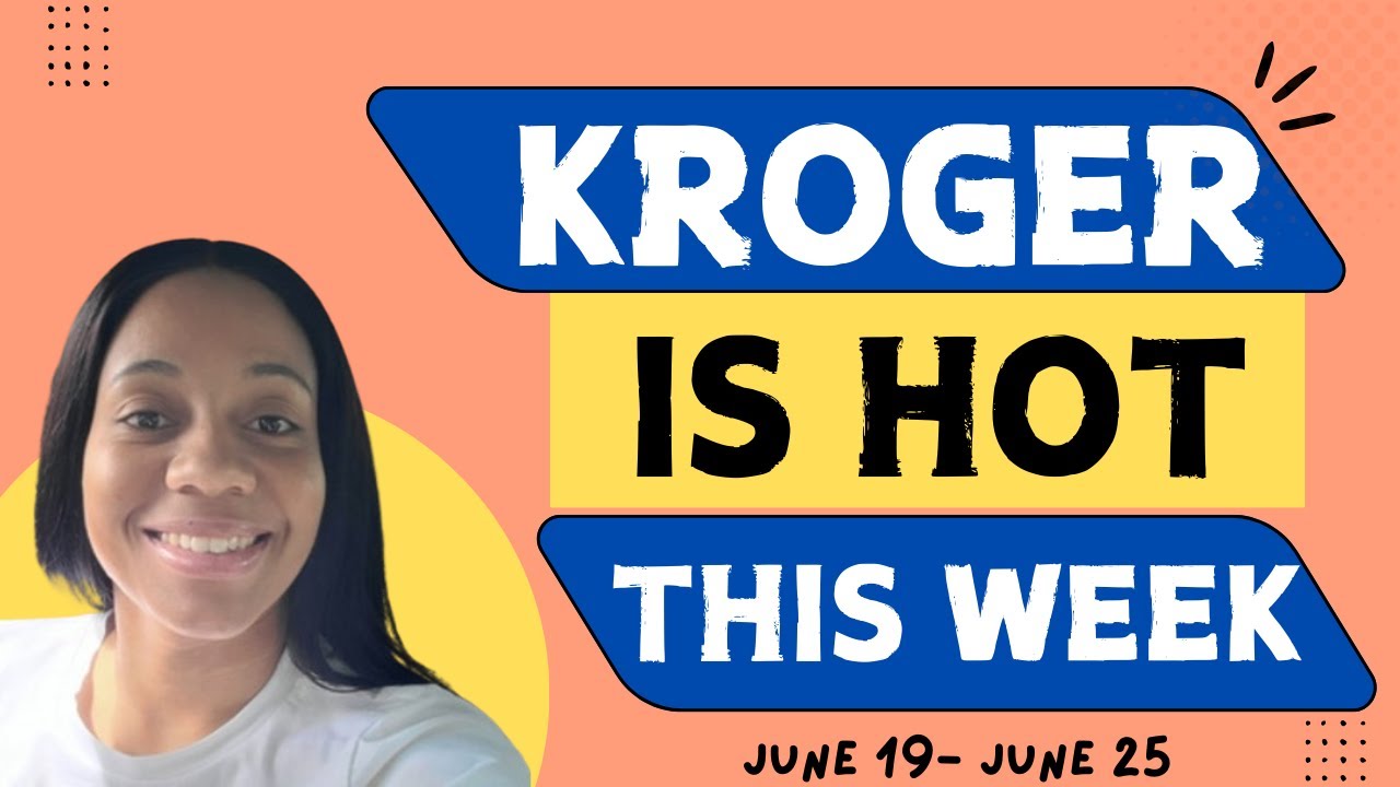 🔥WOW THE HOTTEST KROGER DEALS 🤯THIS WEEKSELF CARE SCENARIOS