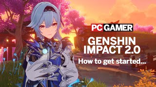 Genshin Impact 2.0 - How to get started | Guide