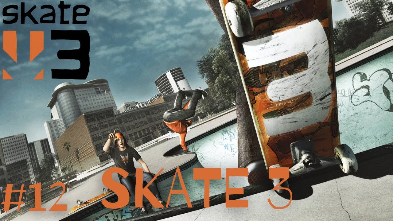 Skate 3 Career Mode #12 | Full Twitch Replay