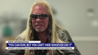 Bounty hunter Duane 'Dog' Chapman joins search for Sebastian Rogers