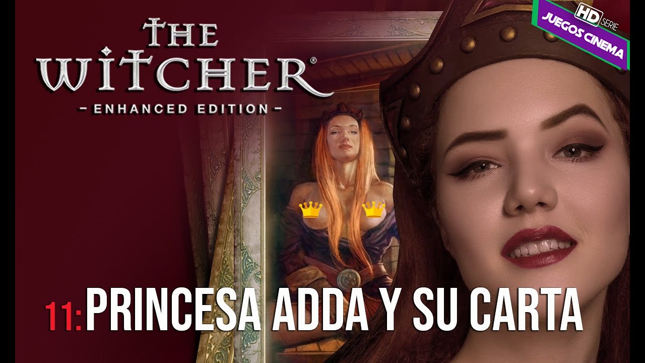 [Ep.11] - THE WITCHER - FIESTA PARA GENTE IMPORTANTE - Adda´s love card ...