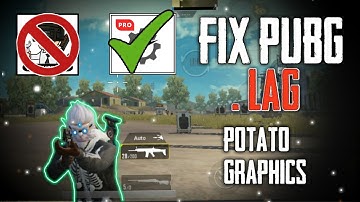 FIX PUBG MOBILE LAG || CLOSE RANGE LAG FIX OF 2GB 3GB 4GB RAM