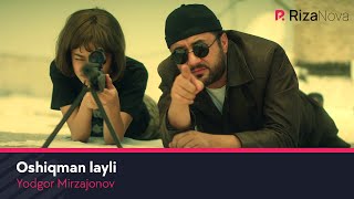 Yodgor Mirzajonov - Oshiqman layli klip