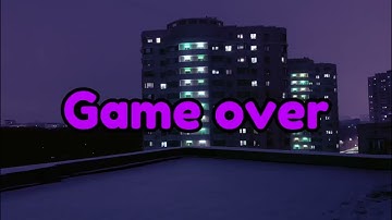 Game Over eeee eee eee! [BLOOD WARNING! FAKE BODY!]