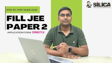 JEE Main Paper 2 Form Filling 2026 | Complete Step-by-Step Guide (No Mistakes!)