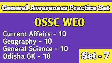 OSSC WEO 2021 | Practice Set - 7 | General Awareness
