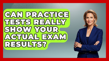 Can Practice Tests Really Show Your Actual Exam Results? - Steps to Sophomore Year