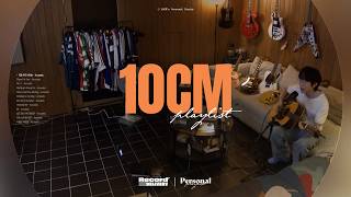 10CM 작업실에서 듣는 플레이리스트 | 5.0(Acoustic) | 지금 우리 사이는, Slave For You | Record Delivery @1theKLive
