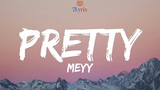 Pretty-Meyy (sped up) #lyrics #music Resimi