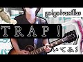 go!go!vanillas - TRAP!(guitar cover)