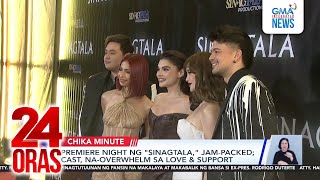 Premiere Night Ng Sinagtala, Jam-Packed Cast, Na-Overwhelm Sa Love & Support 24 Oras